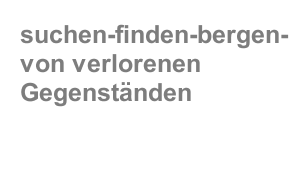 suchen-finden-bergen- von verlorenen Gegenständen